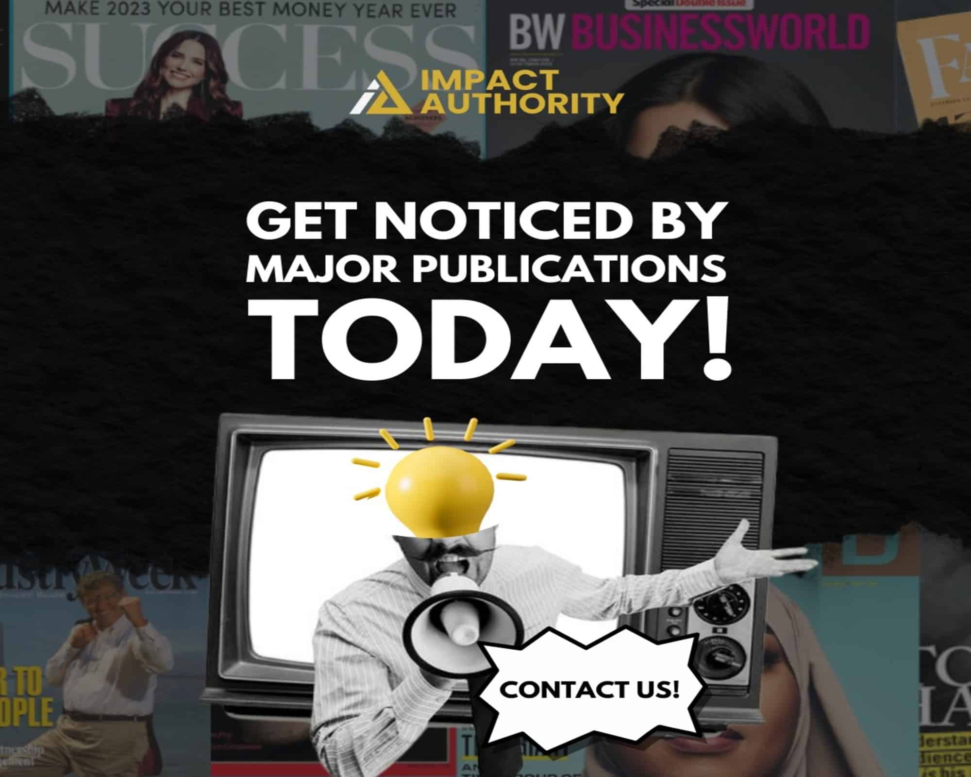 How to Get Featured in a Magazine Harnessing The Power of PR.