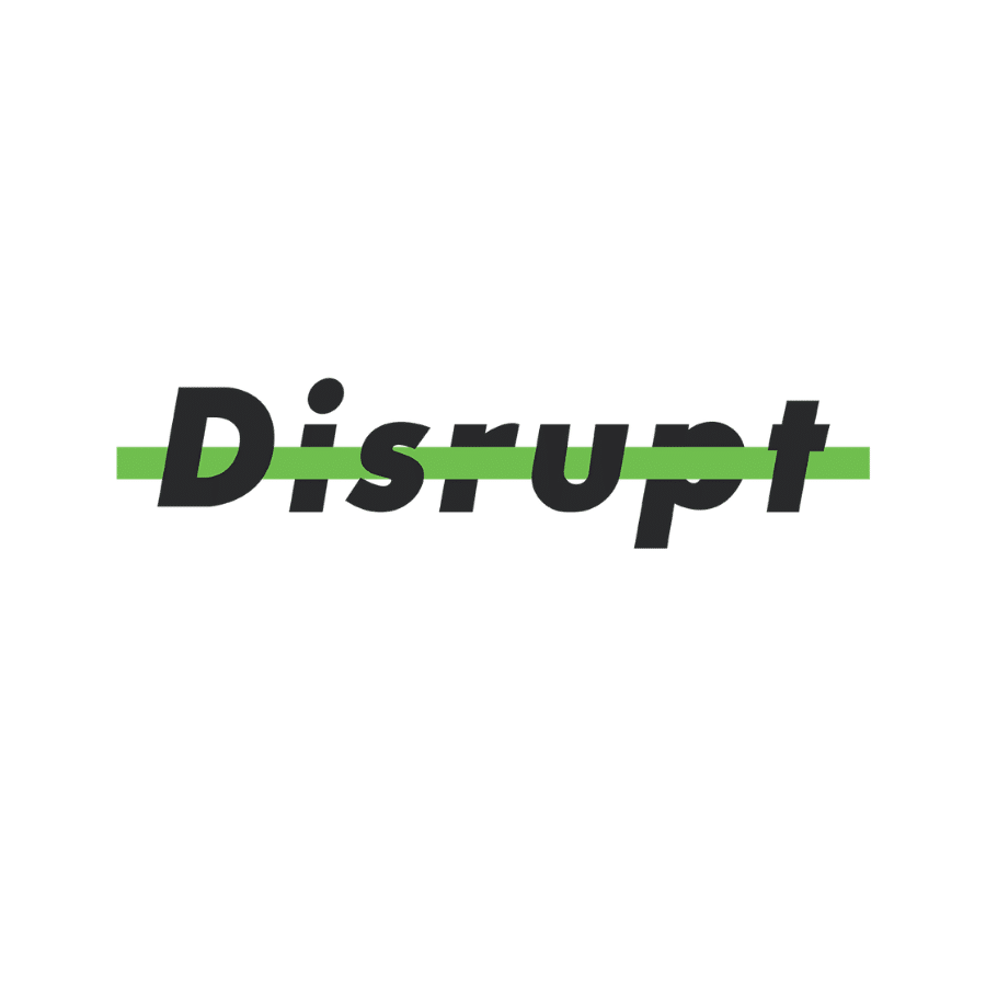 Disrupt