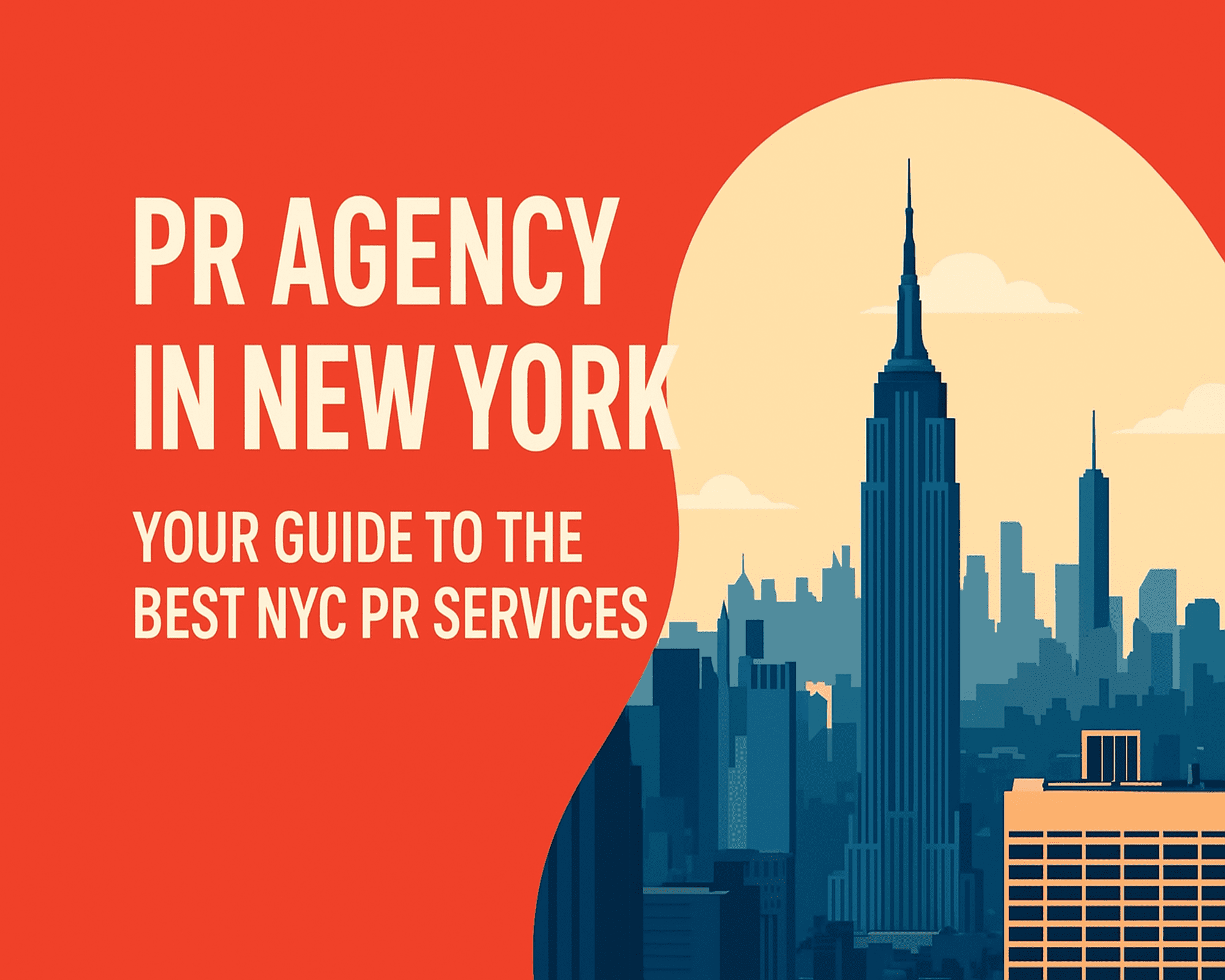 PR Agency in New York Your Guide to the Best NYC PR Services